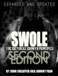 SWOLE: The Greyskull Growth Principles- Second Edition